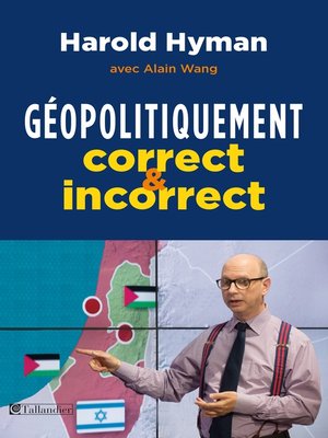 cover image of Géopolitiquement correct et incorrect
